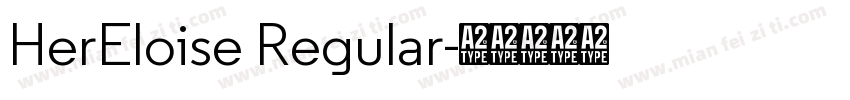HerEloise Regular字体转换